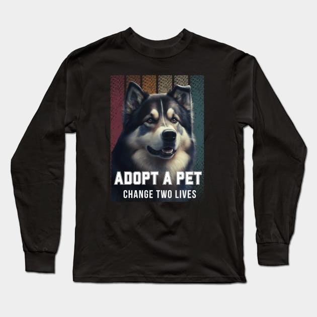 Adopt a pet - Change two lives Long Sleeve T-Shirt by Something Clever